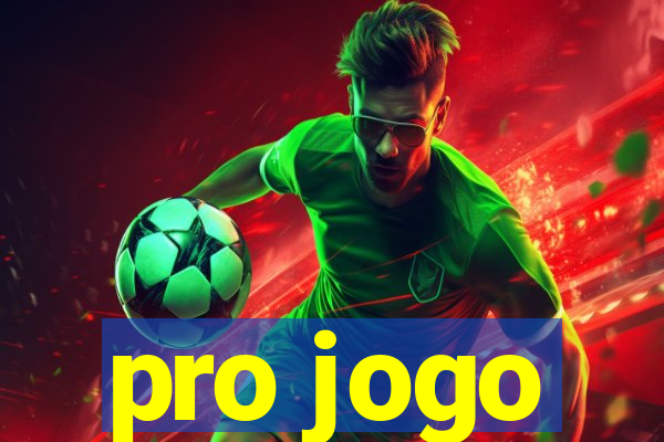 pro jogo