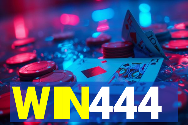 WIN444