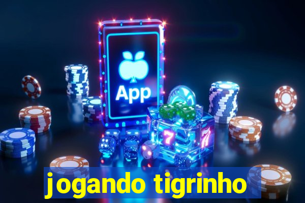 jogando tigrinho