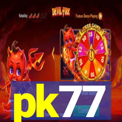 pk77