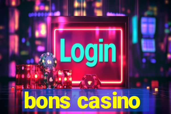 bons casino