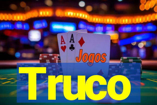 Truco