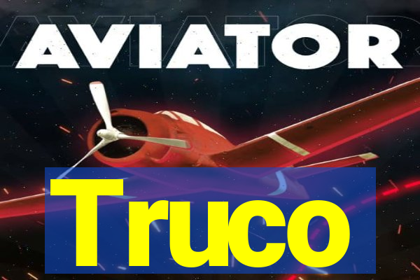 Truco