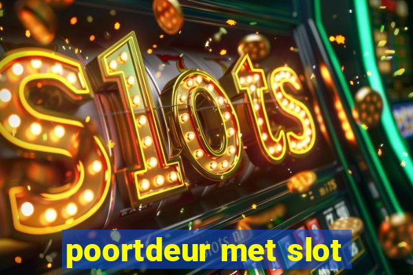 poortdeur met slot