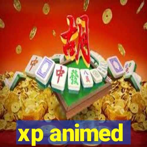 xp animed