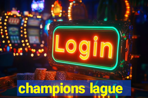 champions lague