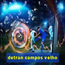 detran campos velho