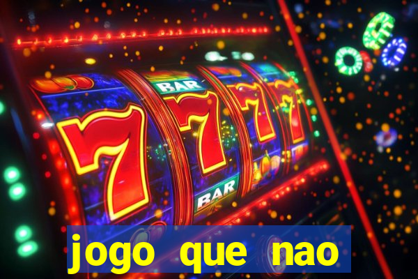 jogo que nao precisa de deposito