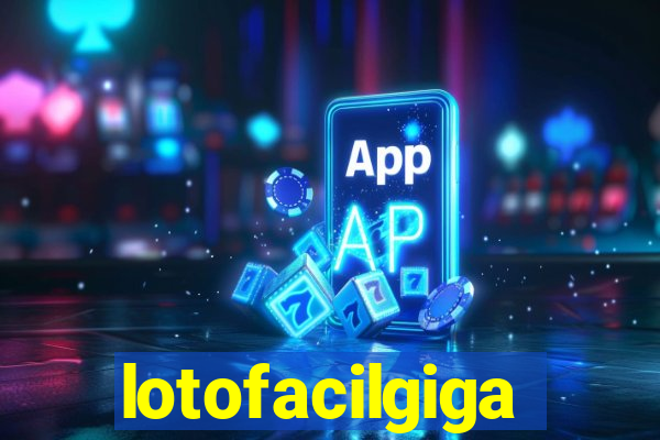 lotofacilgiga