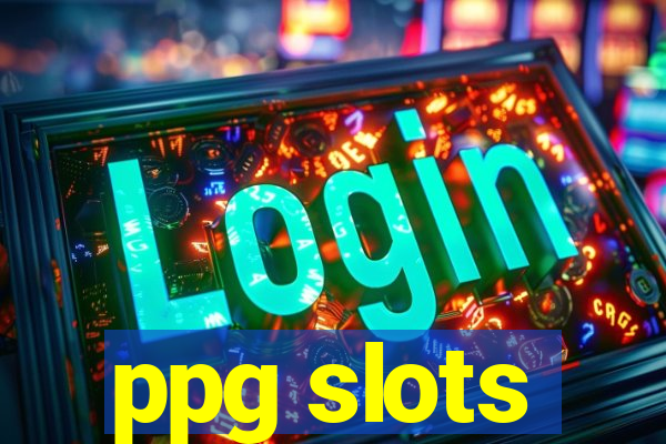 ppg slots