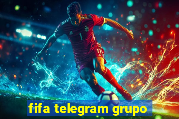 fifa telegram grupo