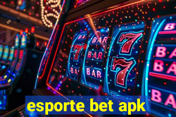 esporte bet apk