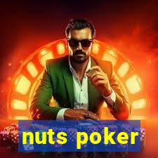 nuts poker