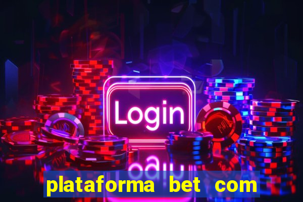 plataforma bet com bonus de cadastro