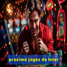 proximo jogos do inter