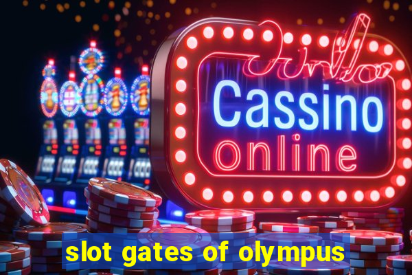 slot gates of olympus