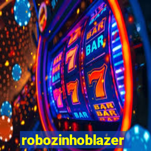 robozinhoblazer