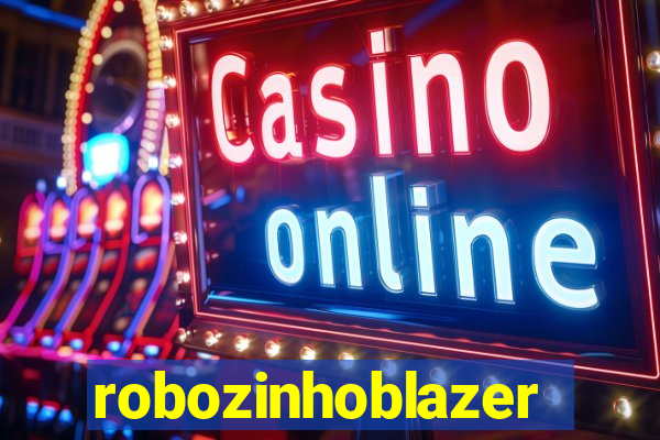 robozinhoblazer