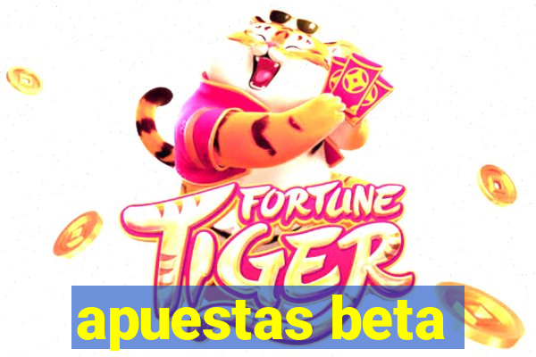 apuestas beta