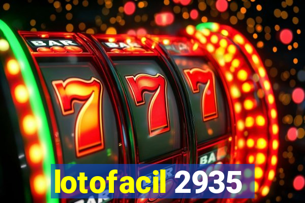 lotofacil 2935