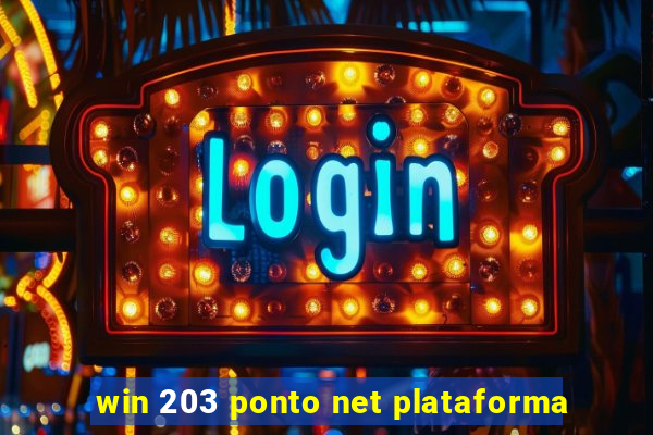 win 203 ponto net plataforma