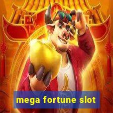 mega fortune slot