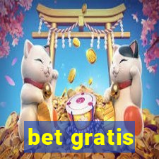 bet gratis