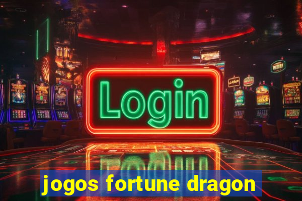 jogos fortune dragon