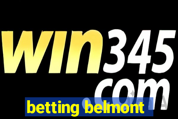 betting belmont