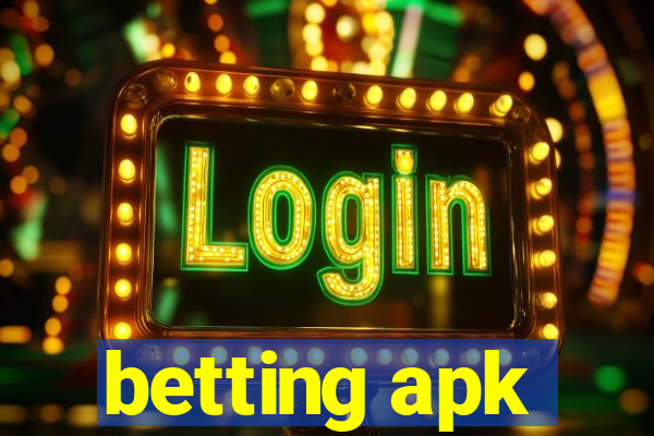 betting apk