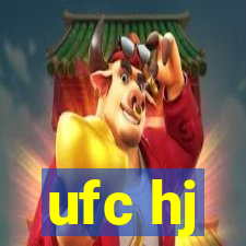 ufc hj