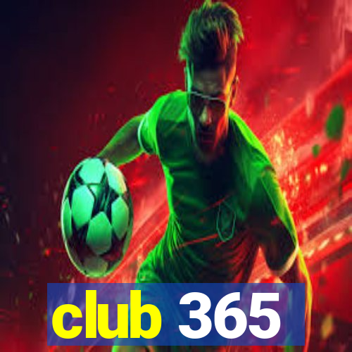 club 365