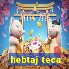 hebtaj teca