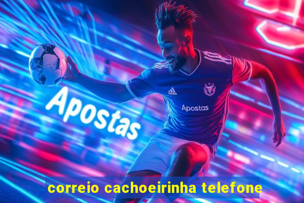 correio cachoeirinha telefone