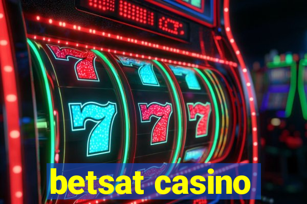 betsat casino