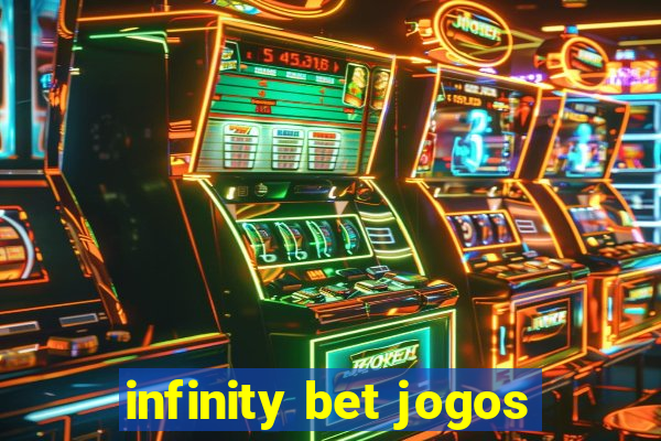 infinity bet jogos