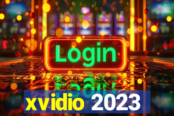 xvidio 2023