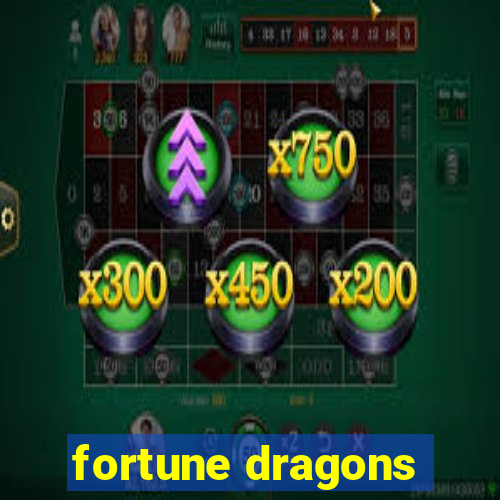 fortune dragons