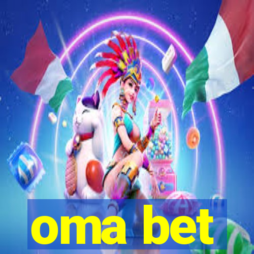 oma bet