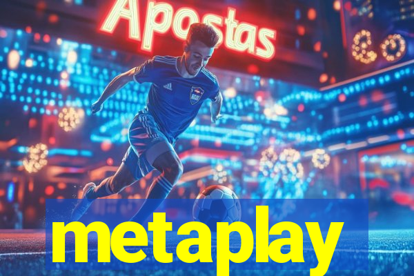 metaplay