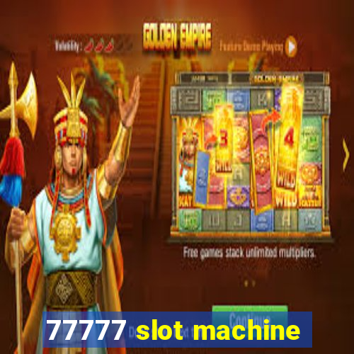 77777 slot machine