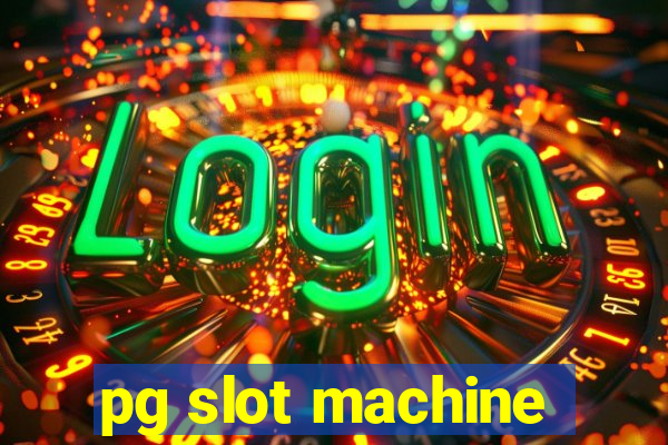 pg slot machine