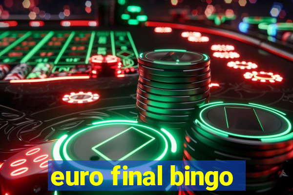 euro final bingo