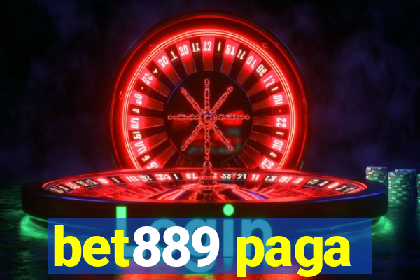 bet889 paga