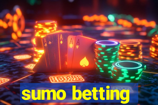 sumo betting