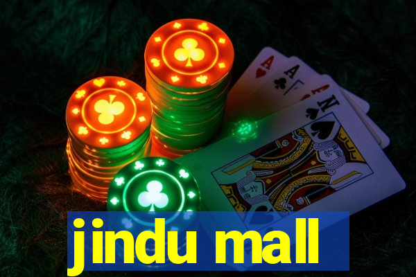 jindu mall