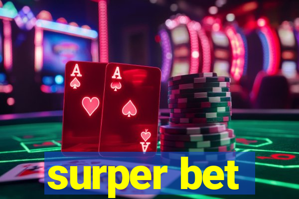 surper bet