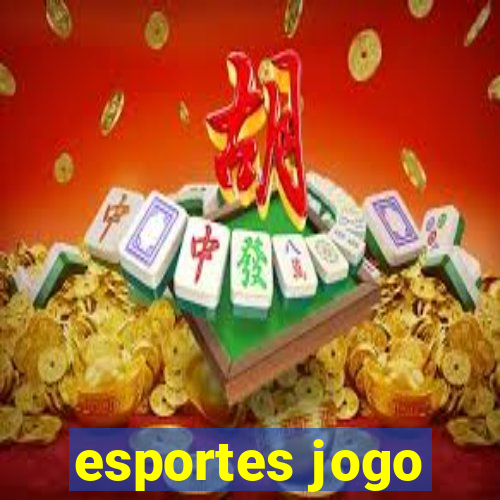 esportes jogo