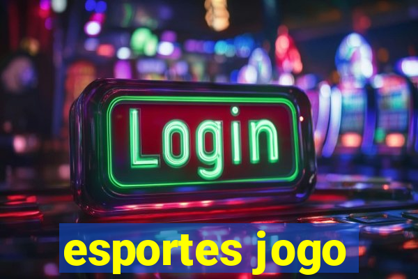 esportes jogo