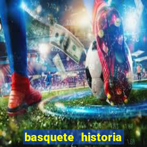 basquete historia no brasil